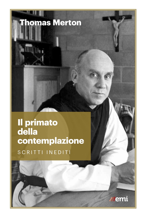 Il primato della contemplazione - Librerie.coop Il primato della contemplazione - Librerie.coop