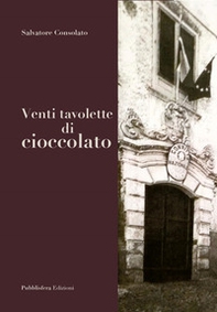 Venti tavolette di cioccolato - Librerie.coop
