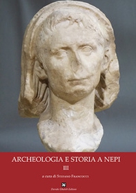 Archeologia e storia a nepi - Vol. 3 - Librerie.coop Archeologia e storia a nepi - Vol. 3 - Librerie.coop