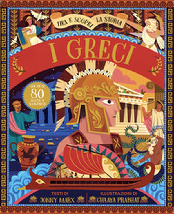 I Greci. Tira e scopri la storia - Librerie.coop I Greci. Tira e scopri la storia - Librerie.coop
