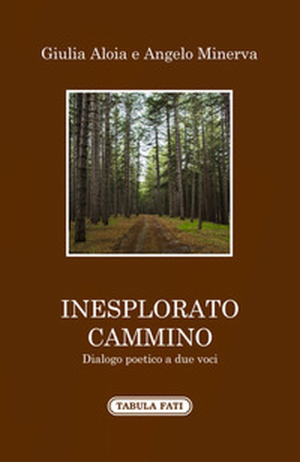 Inesplorato cammino - Librerie.coop Inesplorato cammino - Librerie.coop