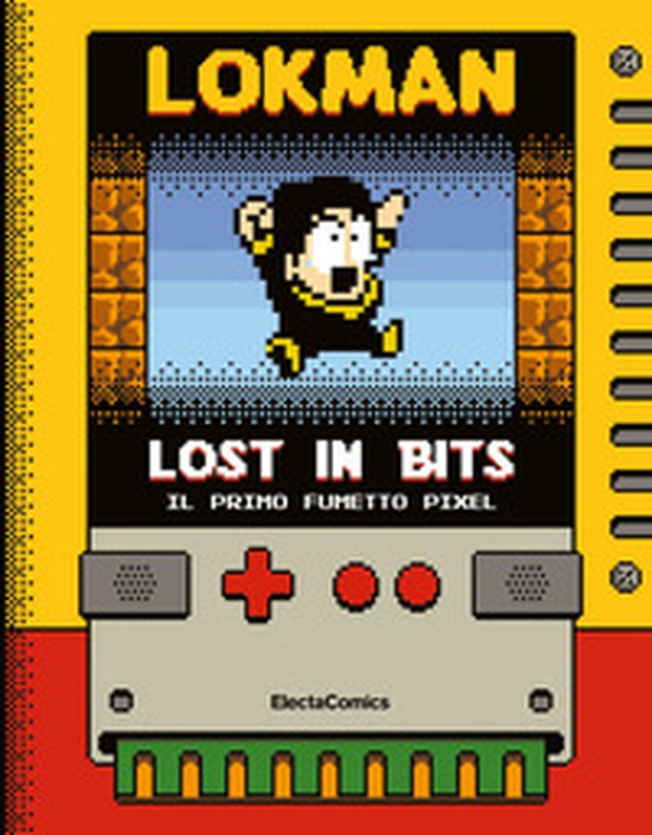 Lost in bits. Il primo fumetto pixel - Librerie.coop Lost in bits. Il primo fumetto pixel - Librerie.coop