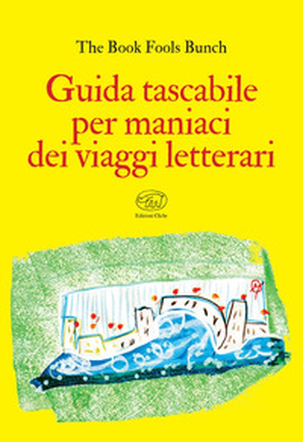 Guida tascabile per maniaci dei viaggi letterari - Librerie.coop Guida tascabile per maniaci dei viaggi letterari - Librerie.coop