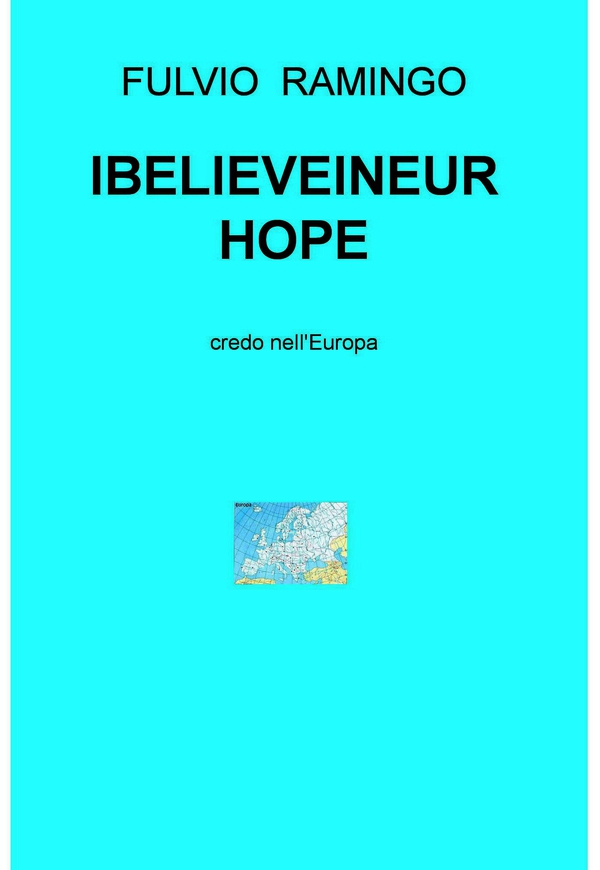 IBELIEVEINEUROPE - Librerie.coop IBELIEVEINEUROPE - Librerie.coop