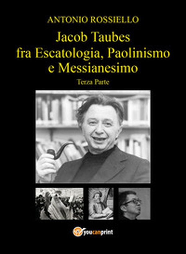 Jacob Taubes fra Escatologia, Paolinismo e Messianesimo - Librerie.coop Jacob Taubes fra Escatologia, Paolinismo e Messianesimo - Librerie.coop