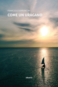 Come un uragano - Librerie.coop