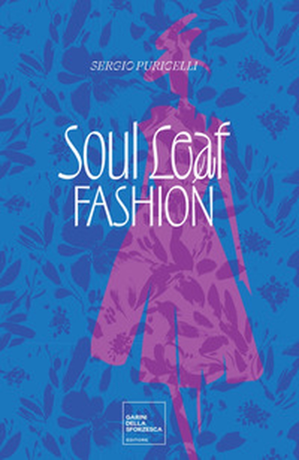 Soul leaf fashion - Librerie.coop