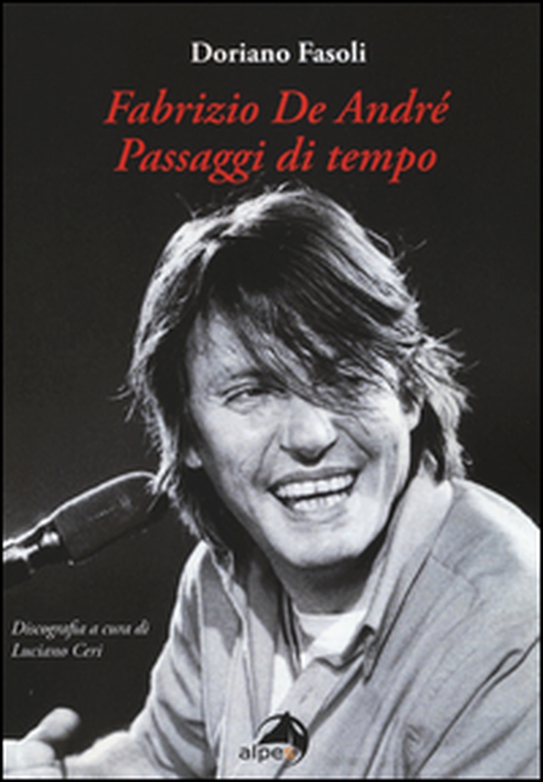 Fabrizio De André. Passaggi di tempo - Librerie.coop Fabrizio De André. Passaggi di tempo - Librerie.coop