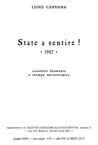 State a sentire! (rist. anast. 1907) - Librerie.coop
