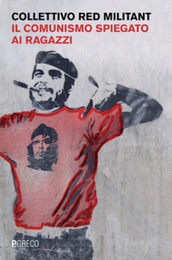 Il comunismo spiegato ai ragazzi - Librerie.coop Il comunismo spiegato ai ragazzi - Librerie.coop