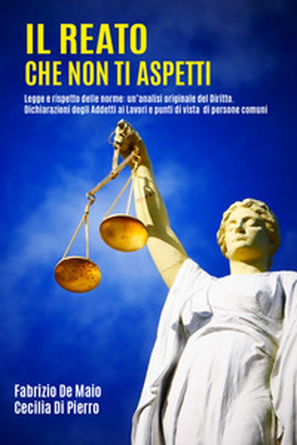 Il reato che non ti aspetti - Librerie.coop Il reato che non ti aspetti - Librerie.coop