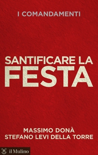 Santificare la Festa - Librerie.coop Santificare la Festa - Librerie.coop