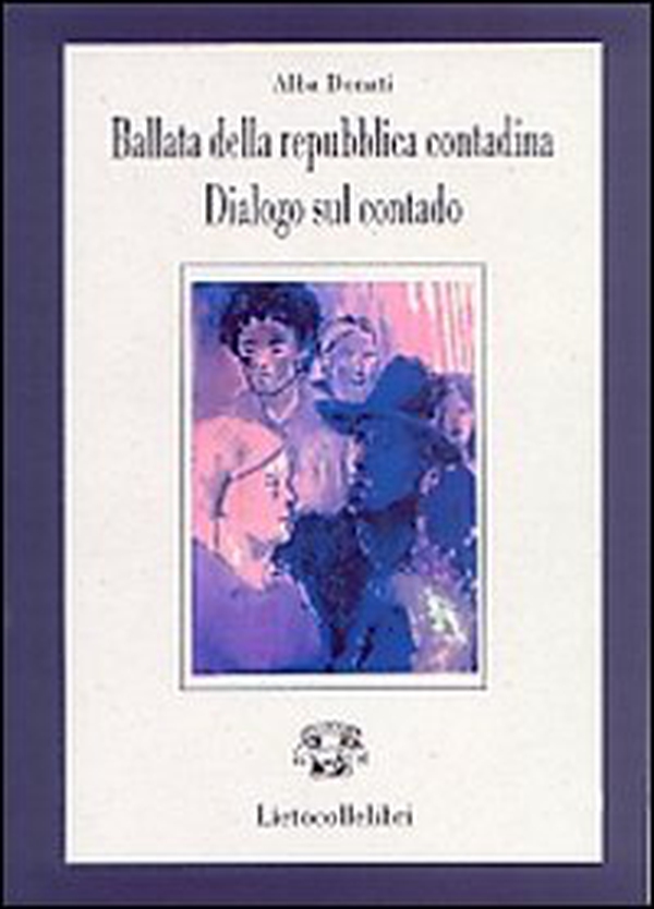 Ballata della repubblica contadina - Librerie.coop Ballata della repubblica contadina - Librerie.coop