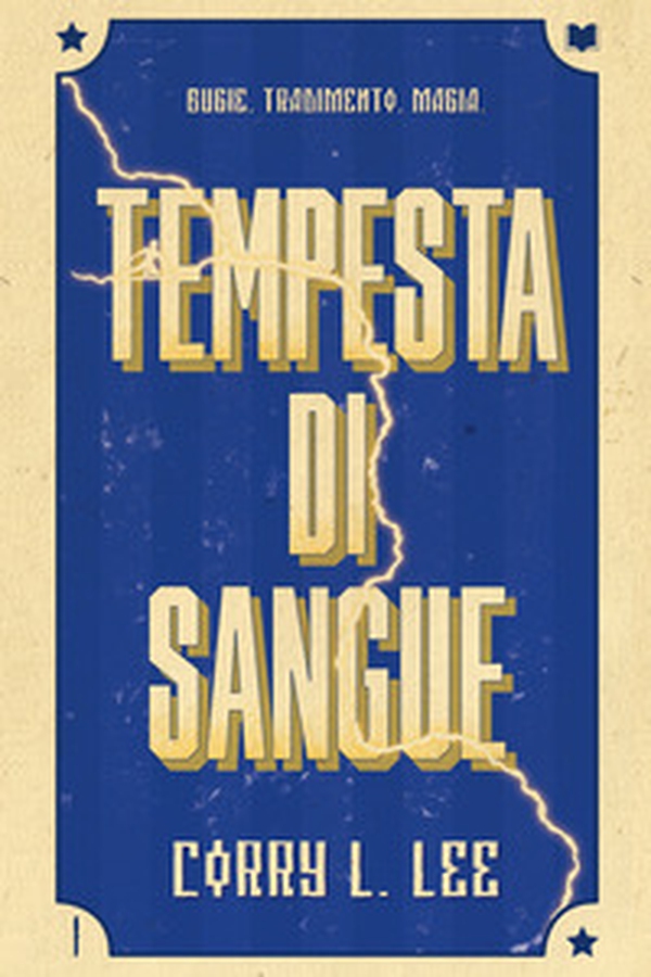 Tempesta di sangue. La saga del fulmine - Librerie.coop Tempesta di sangue. La saga del fulmine - Librerie.coop