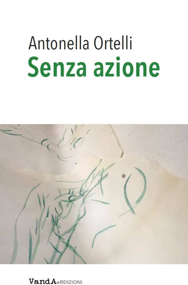 Senza azione - Librerie.coop Senza azione - Librerie.coop