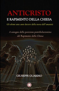 Anticristo e rapimento della chiesa - Librerie.coop