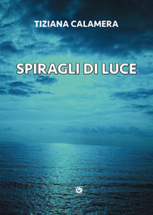 Spiragli di luce - Librerie.coop Spiragli di luce - Librerie.coop