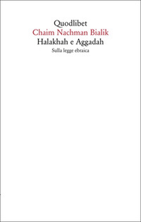Halakhah e Aggadah. Sulla legge ebraica - Librerie.coop Halakhah e Aggadah. Sulla legge ebraica - Librerie.coop