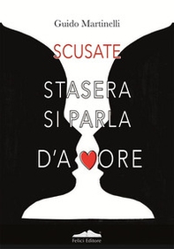 Scusate stasera si parla d'amore - Librerie.coop