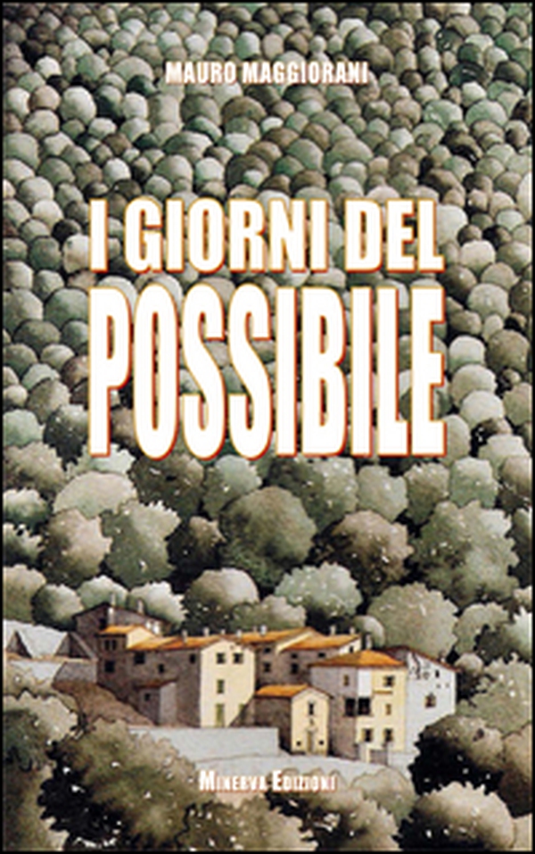 I giorni del possibile - Librerie.coop I giorni del possibile - Librerie.coop