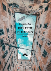 Ritratto di maggio - Librerie.coop Ritratto di maggio - Librerie.coop