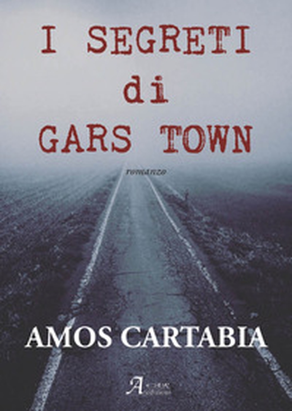 I segreti di Gars town - Librerie.coop I segreti di Gars town - Librerie.coop