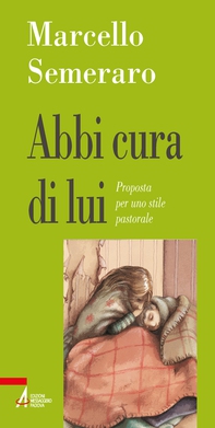Abbi cura di lui - Librerie.coop