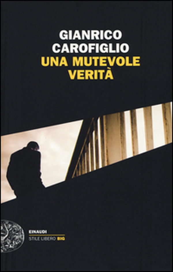 Una mutevole verità - Librerie.coop Una mutevole verità - Librerie.coop