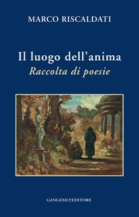 Il luogo dell'anima - Librerie.coop Il luogo dell'anima - Librerie.coop