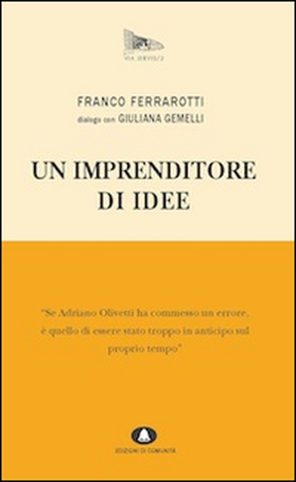 Un imprenditore di idee - Librerie.coop Un imprenditore di idee - Librerie.coop