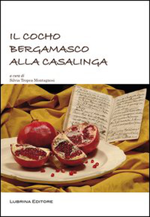 Il Cocho bergamasco alla casalinga - Librerie.coop Il Cocho bergamasco alla casalinga - Librerie.coop