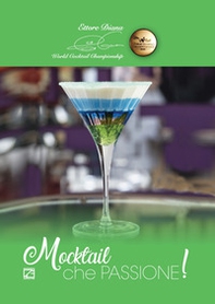 Mocktail che passione! - Librerie.coop Mocktail che passione! - Librerie.coop