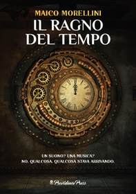 Il ragno del tempo - Librerie.coop