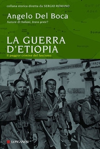 La guerra di Etiopia. L'ultima impresa del colonialismo - Librerie.coop La guerra di Etiopia. L'ultima impresa del colonialismo - Librerie.coop