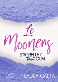 Le Mooners: Tre sorelle e tanti guai-Un Natale e tanti guai - Librerie.coop Le Mooners: Tre sorelle e tanti guai-Un Natale e tanti guai - Librerie.coop