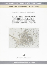 Il centro storico di Civitella S. Paolo. Gli abitanti e le case nel catasto gregoriano (1819) - Librerie.coop Il centro storico di Civitella S. Paolo. Gli abitanti e le case nel catasto gregoriano (1819) - Librerie.coop