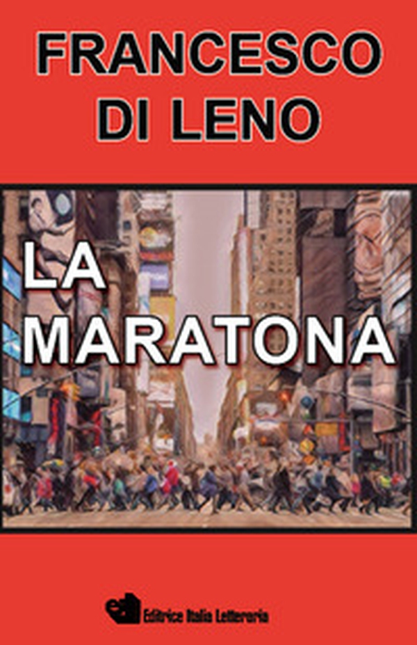 La maratona - Librerie.coop La maratona - Librerie.coop