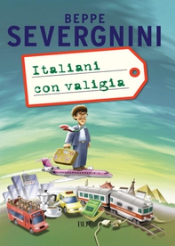 Italiani con valigia - Librerie.coop Italiani con valigia - Librerie.coop