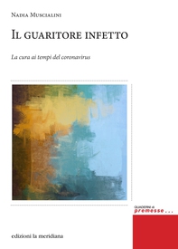 Il guaritore infetto - Librerie.coop