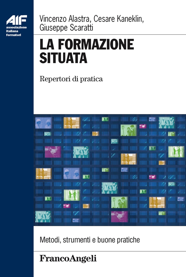 La formazione situata. Repertori di pratica - Librerie.coop La formazione situata. Repertori di pratica - Librerie.coop