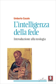 L'intelligenza della fede (Nuova edizione) - Librerie.coop L'intelligenza della fede (Nuova edizione) - Librerie.coop