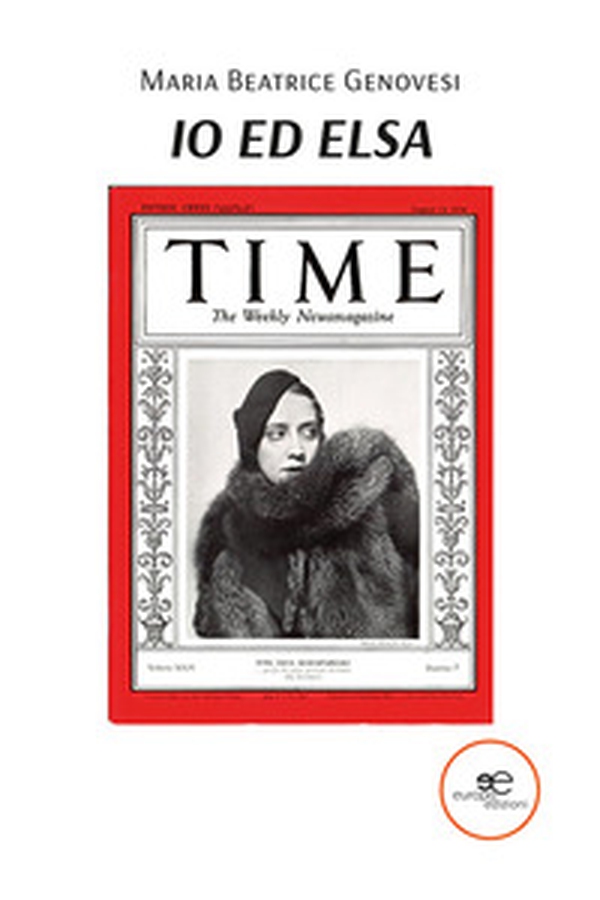 io ed Elsa - Librerie.coop io ed Elsa - Librerie.coop