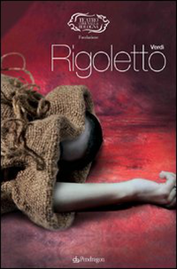 Giuseppe Verdi. Rigoletto - Librerie.coop Giuseppe Verdi. Rigoletto - Librerie.coop