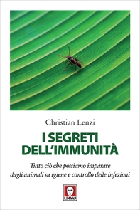 I segreti dell'immunità - Librerie.coop