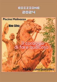 Il coraggio di fare qualcosa - Librerie.coop
