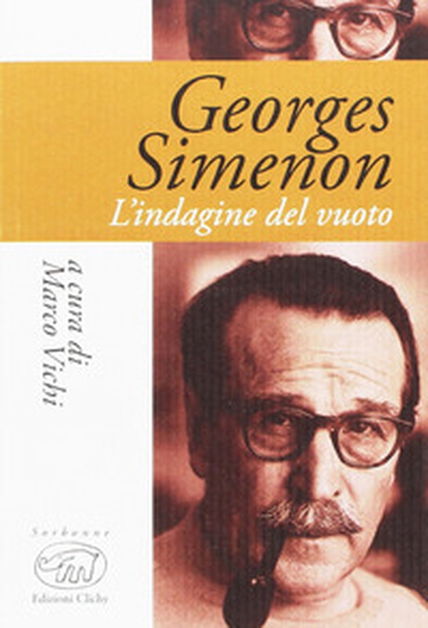 Georges Simenon. L'indagine del vuoto - Librerie.coop Georges Simenon. L'indagine del vuoto - Librerie.coop