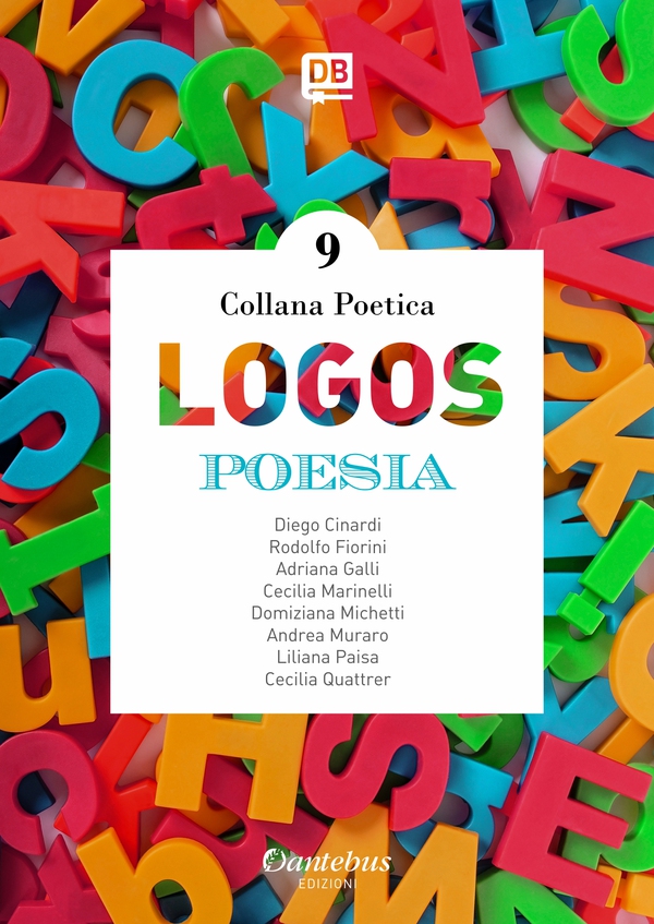 Collana Poetica Logos vol. 9 - Librerie.coop Collana Poetica Logos vol. 9 - Librerie.coop