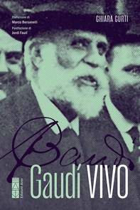 Gaudí vivo - Librerie.coop