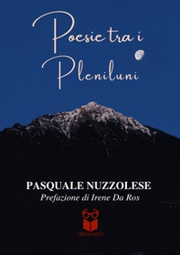 Poesie tra i pleniluni - Librerie.coop