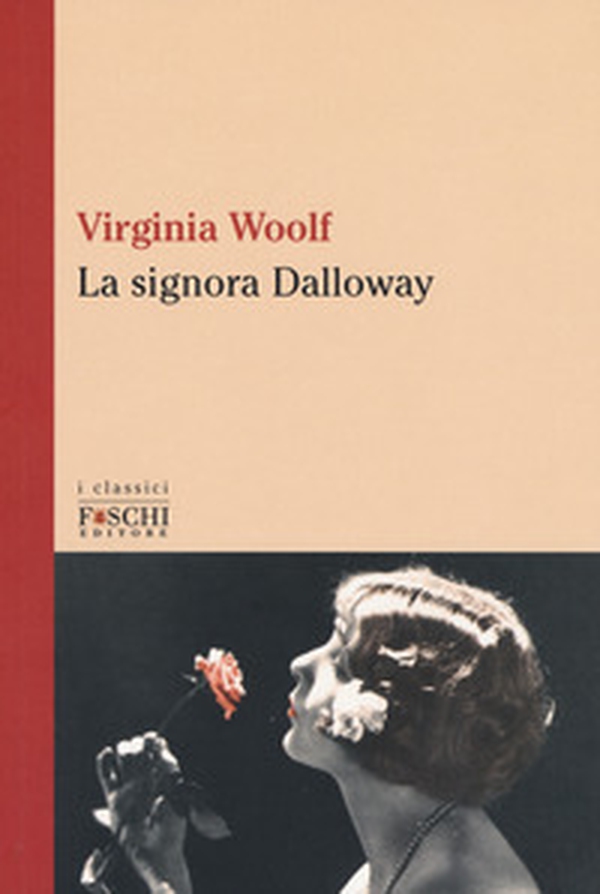La signora Dalloway - Librerie.coop La signora Dalloway - Librerie.coop